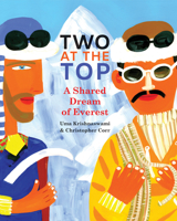 Two at the Top: A Shared Dream of Everest 1773067419 Book Cover