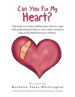 Can You Fix My Heart? 170709697X Book Cover