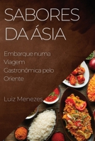 Sabores da Ásia: Embarque numa Viagem Gastronômica pelo Oriente 1835192793 Book Cover