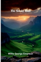 The Smoky God 9374593041 Book Cover
