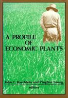 A Profile of Economic Plants 0887381677 Book Cover