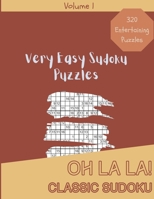 Very Easy Sudoku Puzzles: 320 Very Easy Sudoku Puzzles (Sudoku Puzzles Book for Adults With Solutions at The End of The Book) B08JDTR67C Book Cover