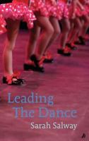 Leading the Dance 1904781888 Book Cover