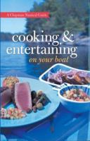 Chapman Cooking & Entertaining on Your Boat 158816084X Book Cover