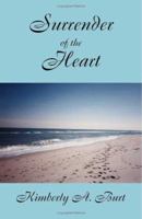 Surrender of the Heart 1553953290 Book Cover