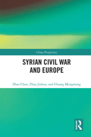 Syrian Civil War and Europe 0367648970 Book Cover