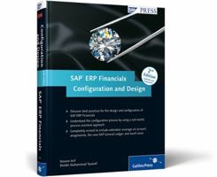 SAP Erp Financials: Configuration and Design: A Unique, Real-World Reference Guide for SAP Erp Financials 159229393X Book Cover