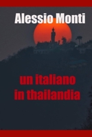 Un Italiano in Thailandia B08TQ9KQ79 Book Cover