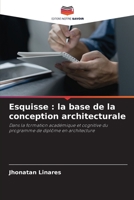 Esquisse: la base de la conception architecturale 6205651432 Book Cover