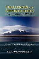 Challenges and Opportunities in a Changing World: Insights, Innovations, and Trends 1441520147 Book Cover