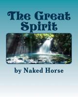 The Great Spirit 1722186585 Book Cover
