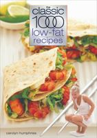The Classic 1000 Low Fat Recipes (Classic 1000 Cookbook) 0572028040 Book Cover