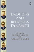 Emotions and Religious Dynamics 1032099054 Book Cover