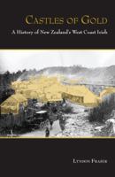Castles of Gold: A History of New Zealand's West Coast Irish 1877372447 Book Cover