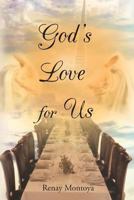 God's Love for Us 1628387408 Book Cover