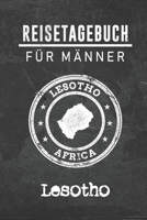 Reisetagebuch f�r M�nner Lesotho: 6x9 Reise Journal I Notizbuch mit Checklisten zum Ausf�llen I Perfektes Geschenk f�r den Trip nach Lesotho f�r jeden Reisenden 1712507893 Book Cover