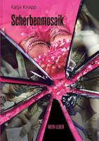 Scherbenmosaik: Mein Leben 3752807857 Book Cover