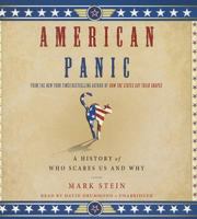 American Panic: A History of Who Scares Us and Why 1137279028 Book Cover