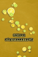unsere Familienrezepte: Kochbuch selbst schreiben für 107 fabelhafte Lieblingsrezepte  I Softcover I Vintage Schiefer (German Edition) B084DL9Y5V Book Cover