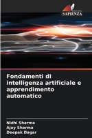 Fondamenti di intelligenza artificiale e apprendimento automatico (Italian Edition) 6630274733 Book Cover
