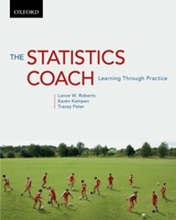 Statistics Coach: Learning Through Practice 0195426592 Book Cover