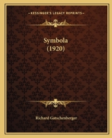 Symbola (1920) 1167022718 Book Cover