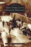 New York City's Harbor Defenses 0738512338 Book Cover