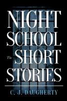 Night School: The Short Stories 1838237402 Book Cover