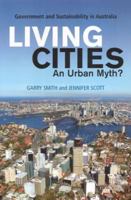 Living Cities: An Urban Myth 1877058432 Book Cover