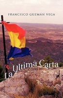 La Ultima Carta 1463301413 Book Cover