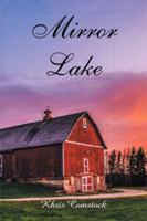 Mirror Lake 1514433885 Book Cover