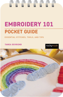 Embroidery 101: Pocket Guide: Essential Stitches, Tools, and Techniques B0H9D7X1HP Book Cover