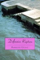 Defensive Rapture (Sun and Moon Classics) 1557130329 Book Cover