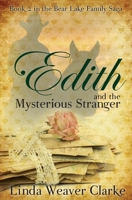 Edith and the Mysterious Stranger 1481266748 Book Cover