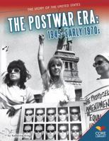 Postwar Era: 1945 Early 1970s 162403179X Book Cover