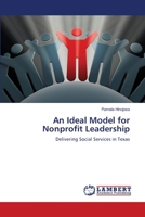 An Ideal Model for Nonprofit Leadership 3659466271 Book Cover
