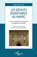 Les déficits budgétaires au Maroc: Entre l'impératif de discipline et l'objectif de relance (Harmattan Maghreb) (French Edition) 2343132992 Book Cover