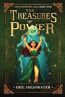 The Treasures of Power (The Chronicles of Metorm) B0GCB1XX4X Book Cover