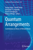 Quantum Arrangements: Contributions in Honor of Michael Horne 3030773698 Book Cover