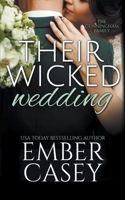 Their Wicked Wedding 1393879950 Book Cover