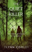 The Quiet Killer: The Oakwood Inquiry of Deception (Detective David Warren Series) B0DM8XQ52P Book Cover