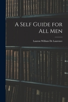A Self Guide for All Men 1018427937 Book Cover