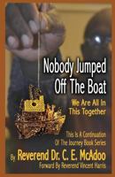 Nobody Jumped Off the Boat 0986224782 Book Cover