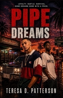 Pipe Dreams 1499133944 Book Cover
