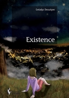 Existence (French Edition) 2342038593 Book Cover
