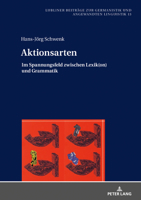 Aktionsarten: Im Spannungsfeld Zwischen Lexik(on) Und Grammatik 3631805969 Book Cover