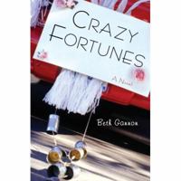 Crazy Fortunes 0595423094 Book Cover