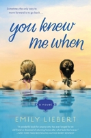 You Knew Me When 0451419448 Book Cover