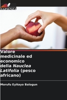 Valore medicinale ed economico della Nauclea Latifolia (pesco africano) 620529821X Book Cover