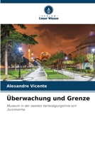 Überwachung und Grenze 6209105432 Book Cover